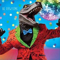 Happy Birthday - Be Rawsome