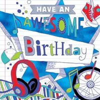 Happy Birthday - Have An Awesome Birthday !