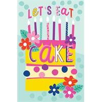 Birthday Card - Let's Eat Cake