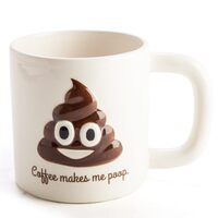 Coffee Cup - Large - Coffee Makes Me Poop