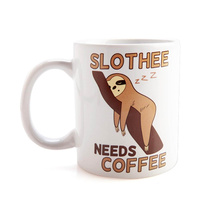 Double Sided Ceramic Mug - SLOTHEE NEEDS COFFEE