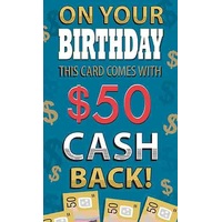 on your birthday - $50