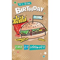 It's your birthday - time to celebrate - burgers and chips