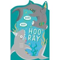 Happy Birthday - Shark Hooray 